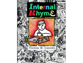 Livro Internal Rhyme de Thomas M Cassidy (Inglês)