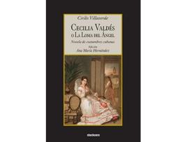 Livro Cecilia Valdes o La Loma del Angel Spanish Edition de Cirilo Villaverde (Espanhol)