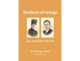 Livro Brothers of Orange Jean and Denis Mesritz de Monique Bond Jacki Ferro (Inglês)