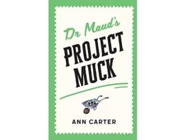 Livro Dr Mauds Project Muck Dr Mauds Case Book de Ann Carter (Inglês)