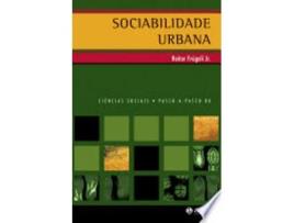 Livro Sociabilidade Urbana. Coleção Passo-a-Passo Ciências Sociais de Heitor Frúgoli Jr. (Português do Brasil)
