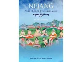 Livro Nejang Yoga Tibetano di Autoguarigione Italian Edition de Nida Chenagtsang (Italiano)