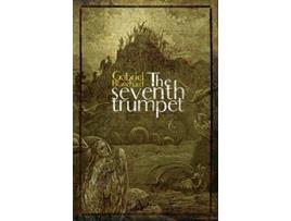Livro The Seventh Trumpet de Gabriel Blanchard (Inglês)