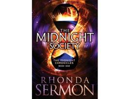 Livro The Midnight Society The Midnight Chronicles de Rhonda Sermon (Inglês)