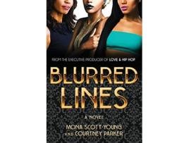 Livro Blurred Lines de Mona Scottyoung Courtney Parker (Inglês)