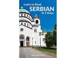 Livro Learn to Read Serbian in 5 Days de Lena Dragovic (Inglês)