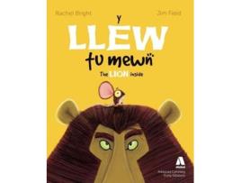 Livro Y Llew Tu Mewn The Lion Inside Welsh Edition de Rachel Bright (Inglês)