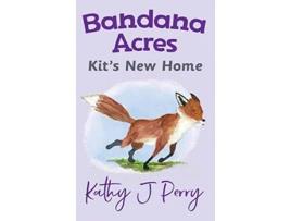 Livro Kit's New Home de Kathy J Perry (Inglês)
