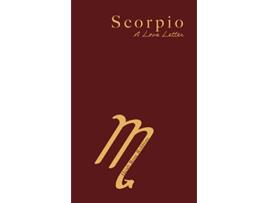 Livro Scorpio A Love Letter de Heidi Rose Robbins (Inglês)
