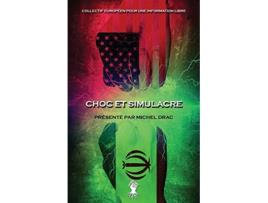 Livro Choc et simulacre Nouvelle édition French Edition de Michel Drac Collectif Européen (Francês)