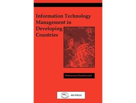 Livro Information Technology Management in Developing Countries de Mohammad Dadashzadeh (Inglês)