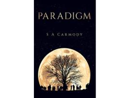 Livro Paradigm de S A Carmody (Inglês)