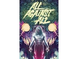 Livro All Against All de Alex Paknadel (Inglês)
