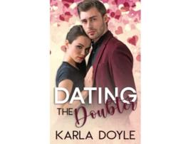 Livro Dating the Doubter de Karla Doyle (Inglês)