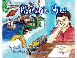 Livro Meanwhile Miles de Amanda Lamkin (Inglês)