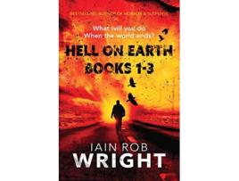 Livro Hell On Earth Books 13 de Iain Rob Wright (Inglês)