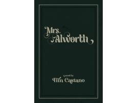 Livro Mrs Alworth de Tim Castano (Inglês)