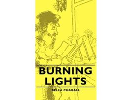 Livro Burning Lights de Bella Chagall (Inglês)