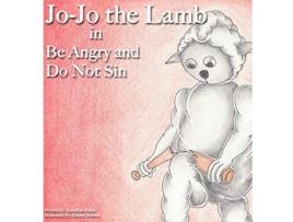 Livro JoJo the Lamb Be Angry and Do Not Sin de Jonathan Bates (Inglês - Capa Dura)