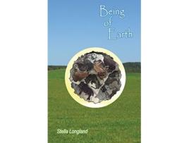 Livro Being of Earth de Stella Longland (Inglês)