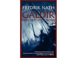 Livro Galdir Protector of Rome Roman Fiction de Fredrik Nath (Inglês)