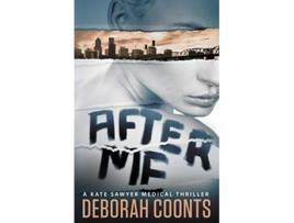 Livro After Me The Kate Sawyer Medical Thriller Series de Deborah Coonts (Inglês)