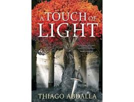 Livro A Touch of Light The Ashes of Avarin Book One de Thiago Abdalla (Inglês - Capa Dura)