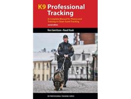 Livro K9 Professional Tracking de Resi Gerritsen e Ruud Haak (Inglês)