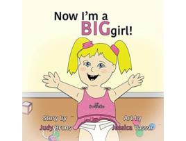 Livro Now Im a BIG Girl de Judy Bruns (Inglês)