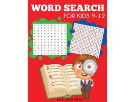 Livro Word Search for Kids 912 Kids Activity Books de Blue Wave Press (Inglês)