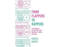 Livro From Flappers to Rappers de Marcel Danesi (Inglês)