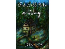 Livro God Will Make A Way: An Autobiography de Jon Los (Inglês)