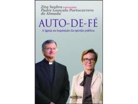 Livro Auto-de-Fé - A Igreja na Inquisição da Opinião Pública de Gonçalo Portocarrero (Português)