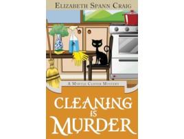 Livro Cleaning is Murder Myrtle Clover Cozy Mystery de Elizabeth Spann Craig (Inglês)