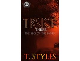 Livro Truce 3 Sins of The Fathers The Cartel Publications Presents War Series Book 11 de T Styles (Inglês)