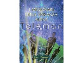 Livro I missionari della speranza aliena Italian Edition de Luca Tornambè (Italiano)