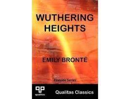 Livro Wuthering Heights Qualitas Classics Qualitas Classics Fireside de Emily Bronte (Inglês)