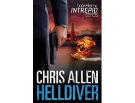 Livro Helldiver The Alex Morgan Interpol Spy Thriller Series Intrepid 4 4 de Chris Allen (Inglês)