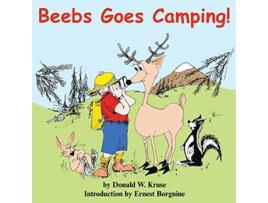 Livro Beebs Goes Camping de Donald W Kruse (Inglês)