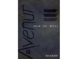 Livro Avenur Heir of Wuli de Kei Khani (Inglês)
