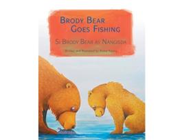 Livro Brody Bear Goes Fishing Si Brody Bear ay Nangisda de Alvina Kwong (Inglês - Capa Dura)