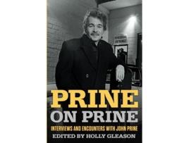 Livro Prine on Prine de Holly Gleason (Inglês)