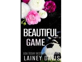 Livro Beautiful Game Special Anniversary Edition Stag Brothers de Lainey Davis (Inglês)