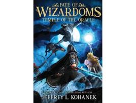 Livro Wizardoms Temple of the Oracle Fate of Wizardoms de Jeffrey L Kohanek (Inglês)
