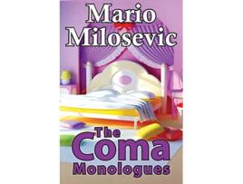 Livro The Coma Monologues de Mario Milosevic (Inglês)