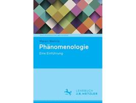 Livro Phänomenologie Eine Einführung Philosophische Methoden German Edition de Maren Wehrle (Alemão)