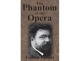 Livro The Phantom of the Opera de Gaston Leroux (Inglês)