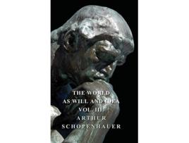 Livro The World as Will and Idea Vol III de Arthur Schopenhauer (Inglês)