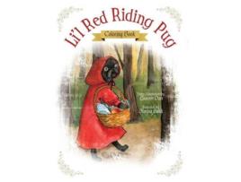 Livro Lil Red Riding Pug Coloring Book de Laurren Darr (Inglês)