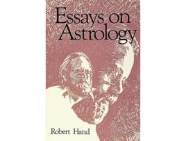 Livro Essays on Astrology de Robert Hand (Inglês)